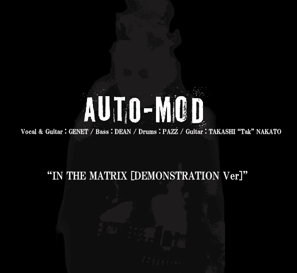 IN THE MATRIX[DEMONSTRATION Ver]｜AUTO-MOD